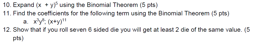 Solved Expand X Y 5 Using The Binomial Theorem Find T Chegg Com