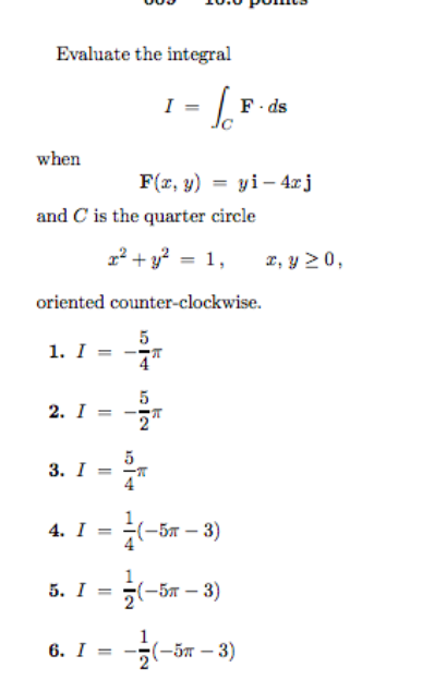 Solved Evaluate The Integral L F Ds When E Z Y Yi 4 Chegg Com