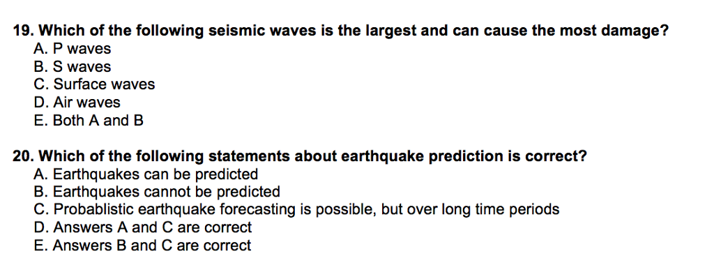 Solved: Which Of The Following Seismic Waves Is The Larges ... Solved: Which Of The Following Seismic Waves Is The Larges ...