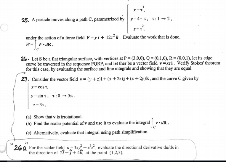 Solved A Particle Moves Along A Path C Parameterized By Chegg Com