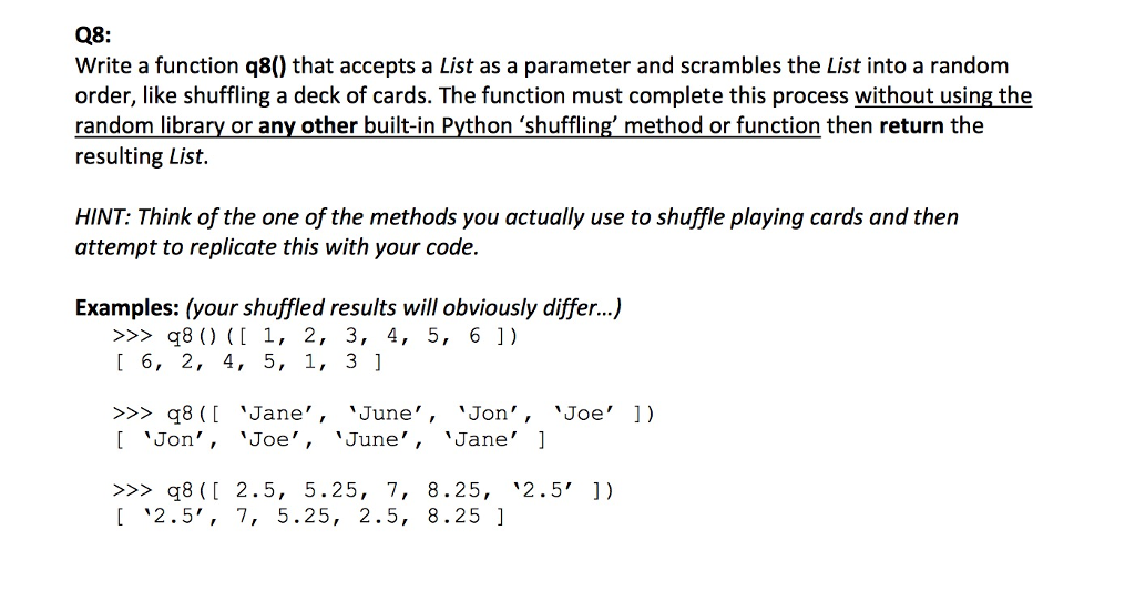 Solved Write A Function Q8 That Accepts A List As A Par Chegg Com