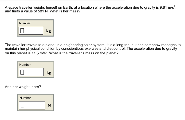 Solved A Space Traveller Weighs Herself On Earth At A Lo