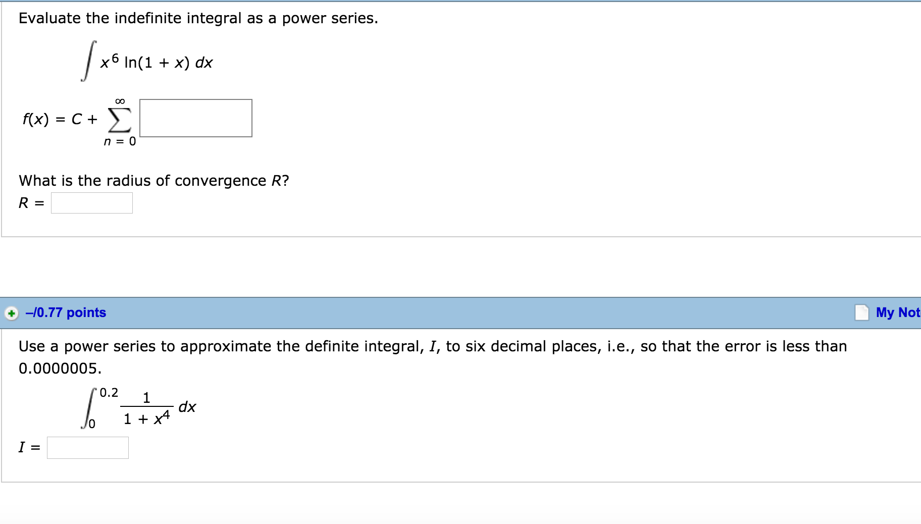 Solved Evaluate The Indefinite Integral As A Power Series