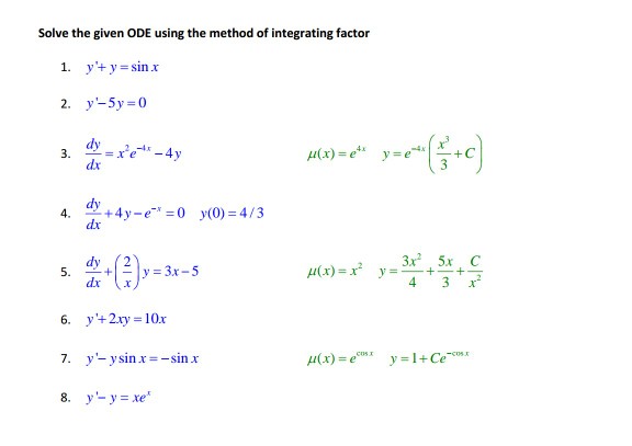 Solved Solve The Given Ode Using The Method Of Integrating Chegg Com