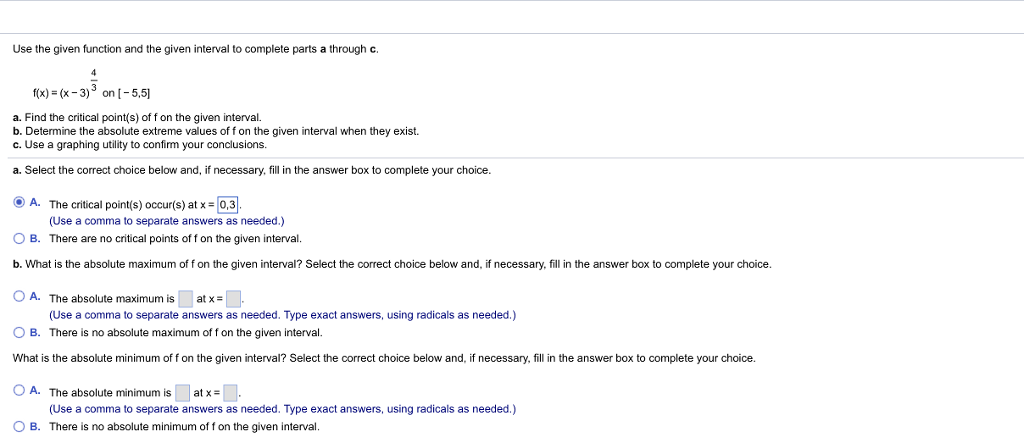 Solved Use The Given Function And The Given Interval To C Chegg Com