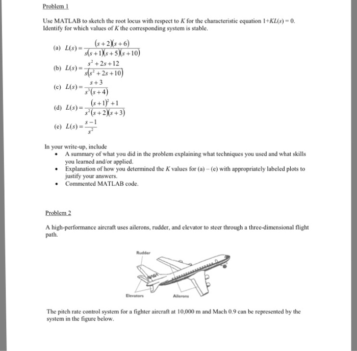Solved Use Matlab To Sketch The Root Locus With Respect T
