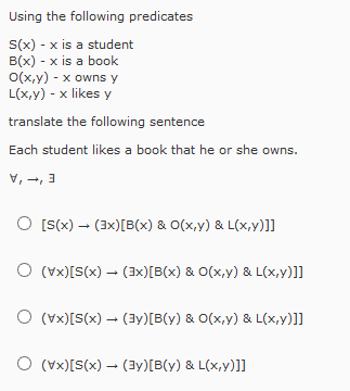 Solved Using The Following Predicates S X X Is A Student Chegg Com