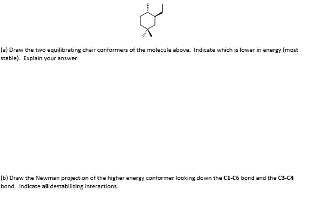 Solved Draw The Two Equilibrating Chair Conformers Of The