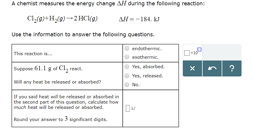 A Chemist Measures The Energy Change Ah During The Chegg 