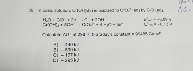 Solved In Basic Solution Cr Oh 3 S Is Oxidized To Cro4 Chegg Com