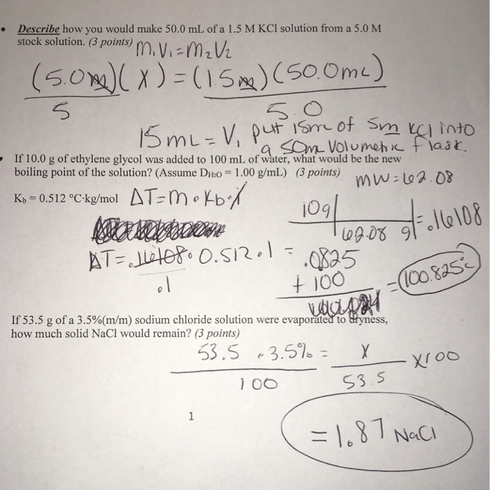 Describe How You Would Make 50 0 Ml Of A 1 5 M Kcl Chegg 