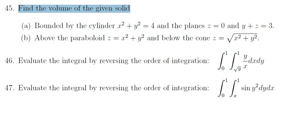 Solved Find The Volume Of The Given Solid Bounded By The Chegg Com