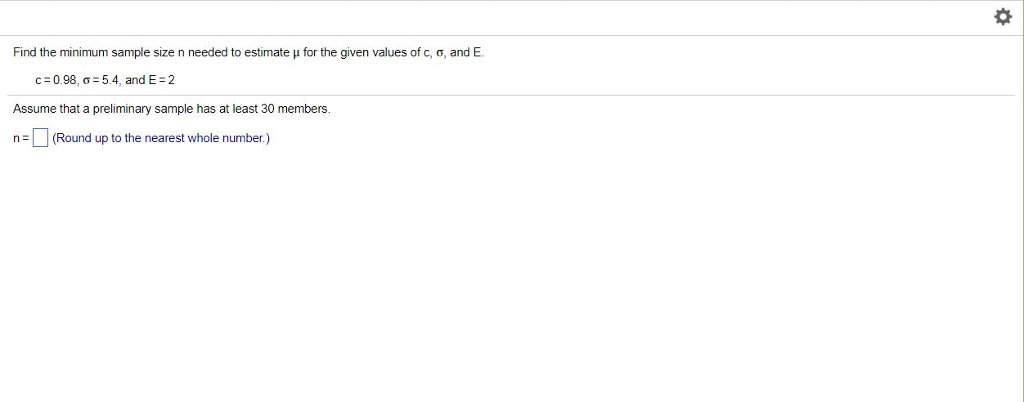 Solved Find The Minimum Sample Size N Needed To Estimate Chegg Com