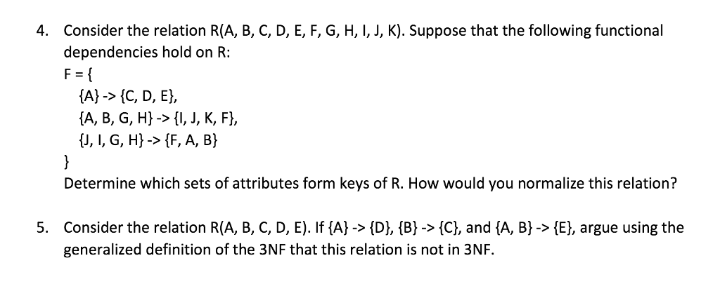 Solved Attributes And Normalization Database Question C Chegg Com