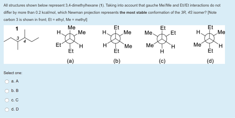 Solved All Structures Shown Below Represent 3 4 Dimethyl Chegg Com