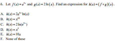 Solved Let F X E 5x And G X 2 Ln X Find An Expres Chegg Com