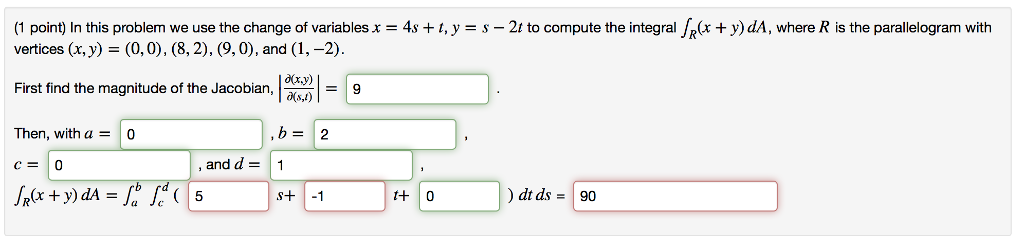 Solved In This Problem We Use The Change Of Variables X Chegg Com