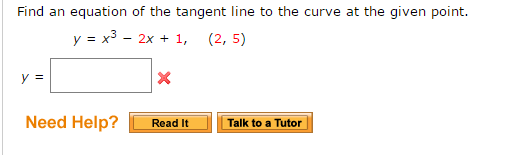 Solved Find An Equation Of The Tangent Line To The Curve At Chegg Com