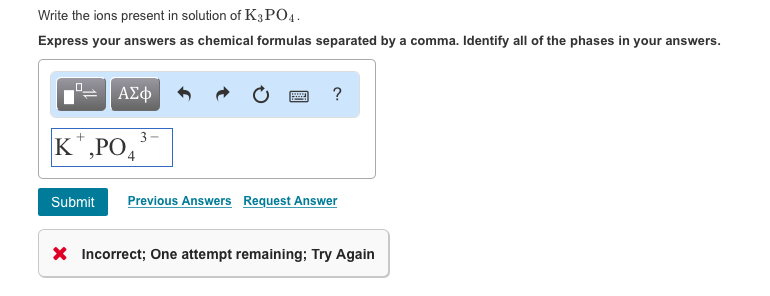 Solved Write The Ions Present In Solution Of K3po Express Chegg Com