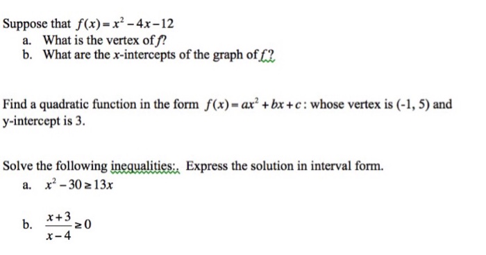 Solved Suppose That F X X 2 4x 12 A What Is The Chegg Com