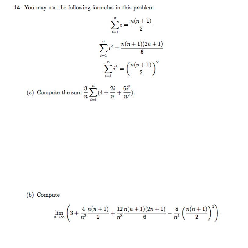 Solved 14 You May Use The Following Formulas In This Chegg Com