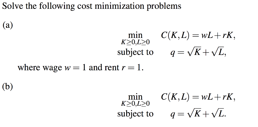 Solved 5 Cost Minimization Ii Solve The Following Cost Chegg Com
