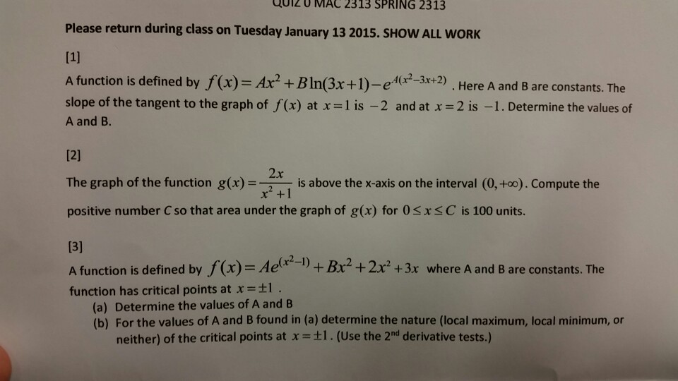 Solved 1 A Function Is Defined By F X Ax 2 Bln 3x 1 Chegg Com