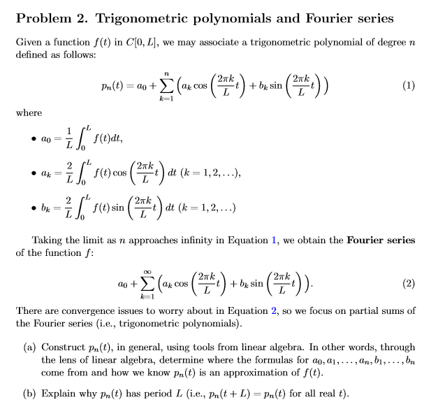 Problem 2 Trigonometric Polynomials And Fourier S Chegg Com