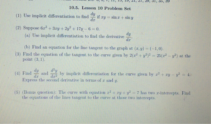 1 Use Implicit Differentiation To Find Dy Dx If Xy Chegg Com