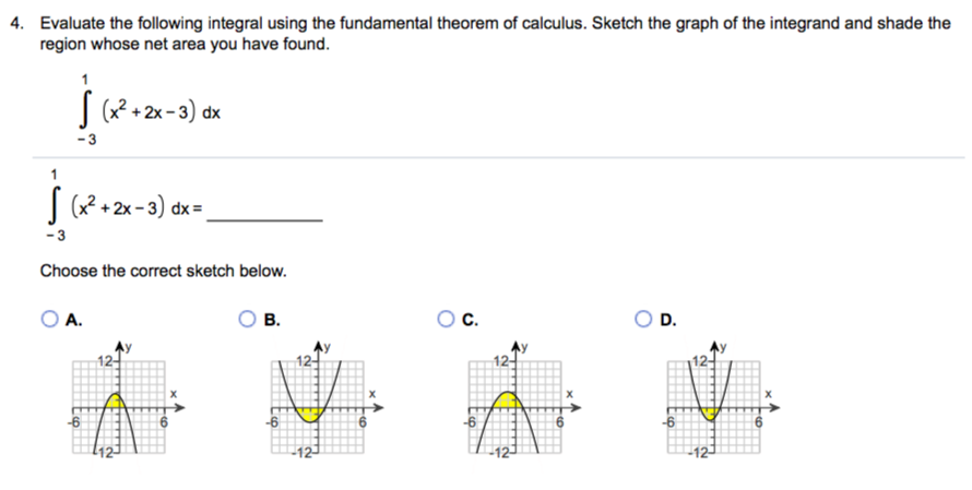 Solved 4 Evaluate The Following Integral Using The Funda