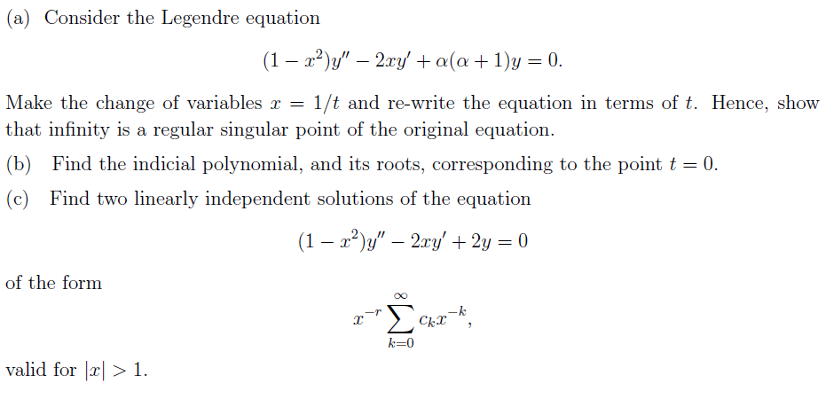 Solved A Consider The Legendre Equation 1 X 2 Y Chegg Com