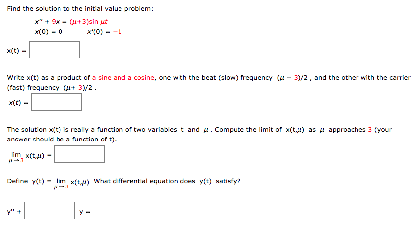 Solved Find The Solution To The Initial Value Problem X Chegg Com