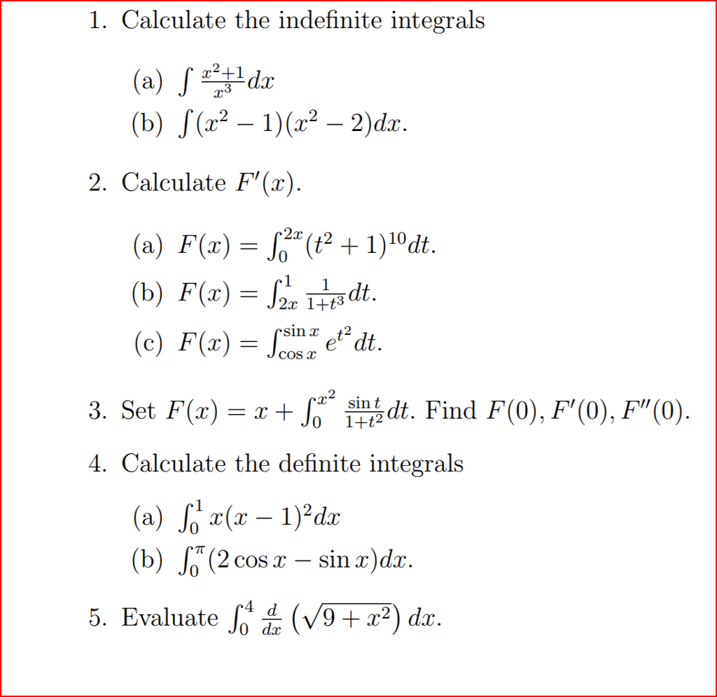 Solved 1 Calculate The Indefinite Integrals Ac B J A2 Chegg Com