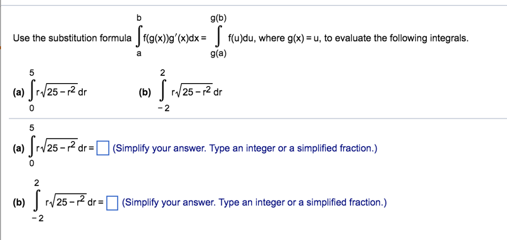 Solved G B Use The Substitution Formula J F G X G X Dx Chegg Com