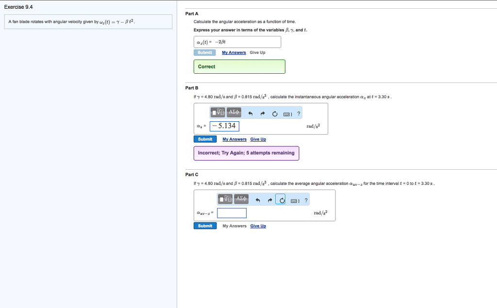 Solved Exercise 9 4 Part A A Fan Blade Rotates With Angul Chegg Com