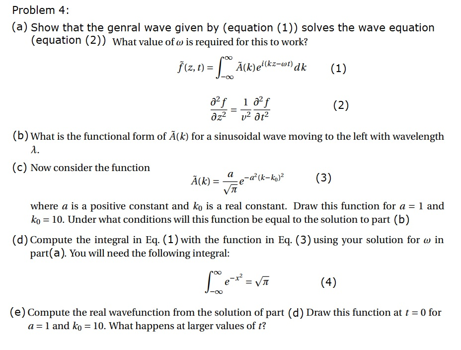 Solved Problem 4 A Show That The Genral Wave Given By Chegg Com