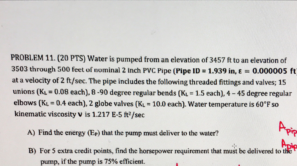 Problem 11 20 Pts Water Is Pumped From An Elevation Of 3457 Ft Problem 11 20 Pts Water Is Pumped From An Elevation Of 3457 Ft