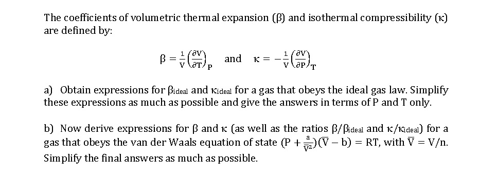 Solved The Coefficients Of Volumetric Thermal Expansion Chegg Com