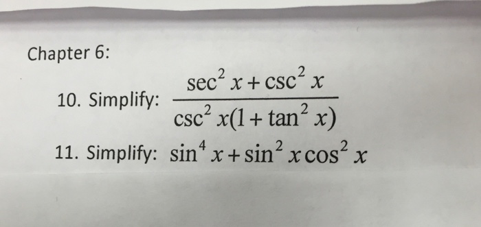 Solved 10 Simplify Sec 2x Csc 2x Csc 2x 1 Tan 2x 11 Chegg Com