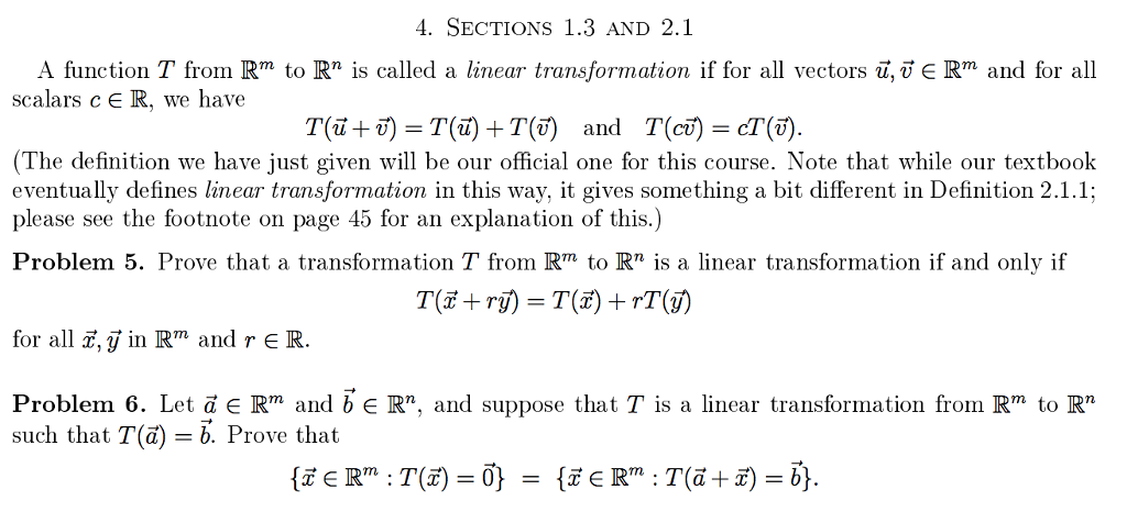 Solved A Function T From R M To R N Is Called A Linear Tr Chegg Com