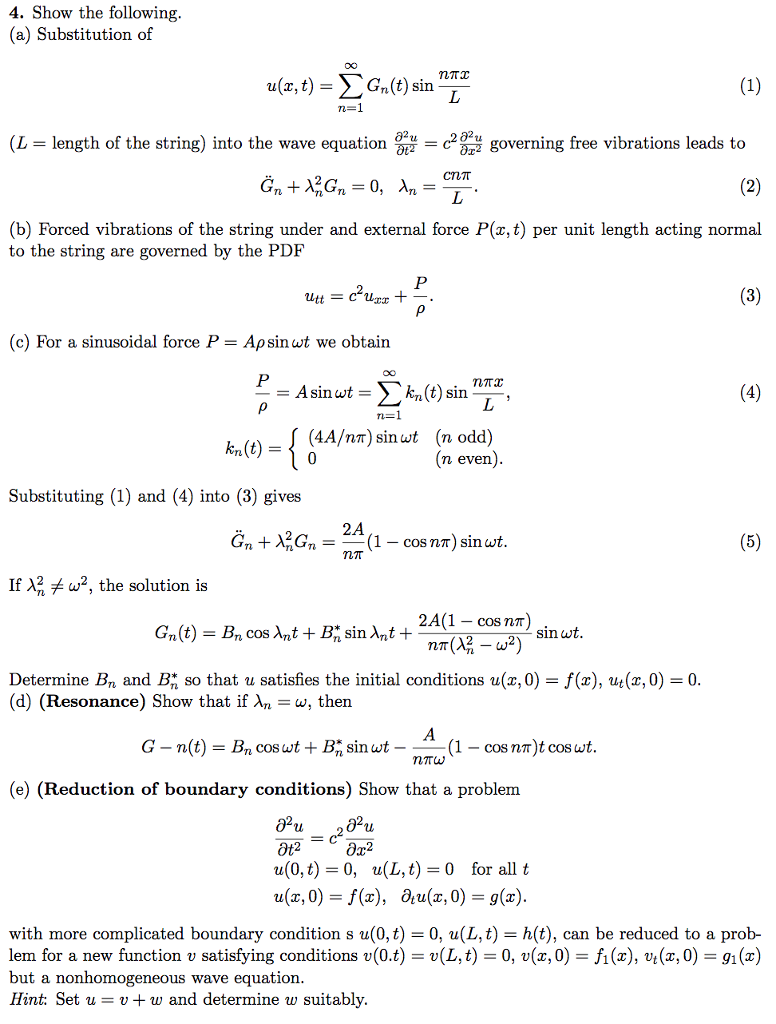 Show The Following A Substitution Of U X T Chegg Com