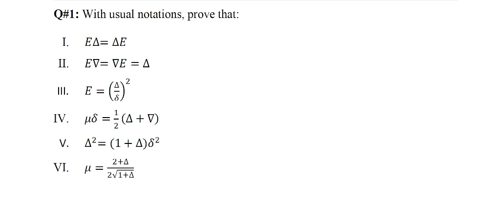 Solved With Usual Notations Prove That I E Delta Del Chegg Com