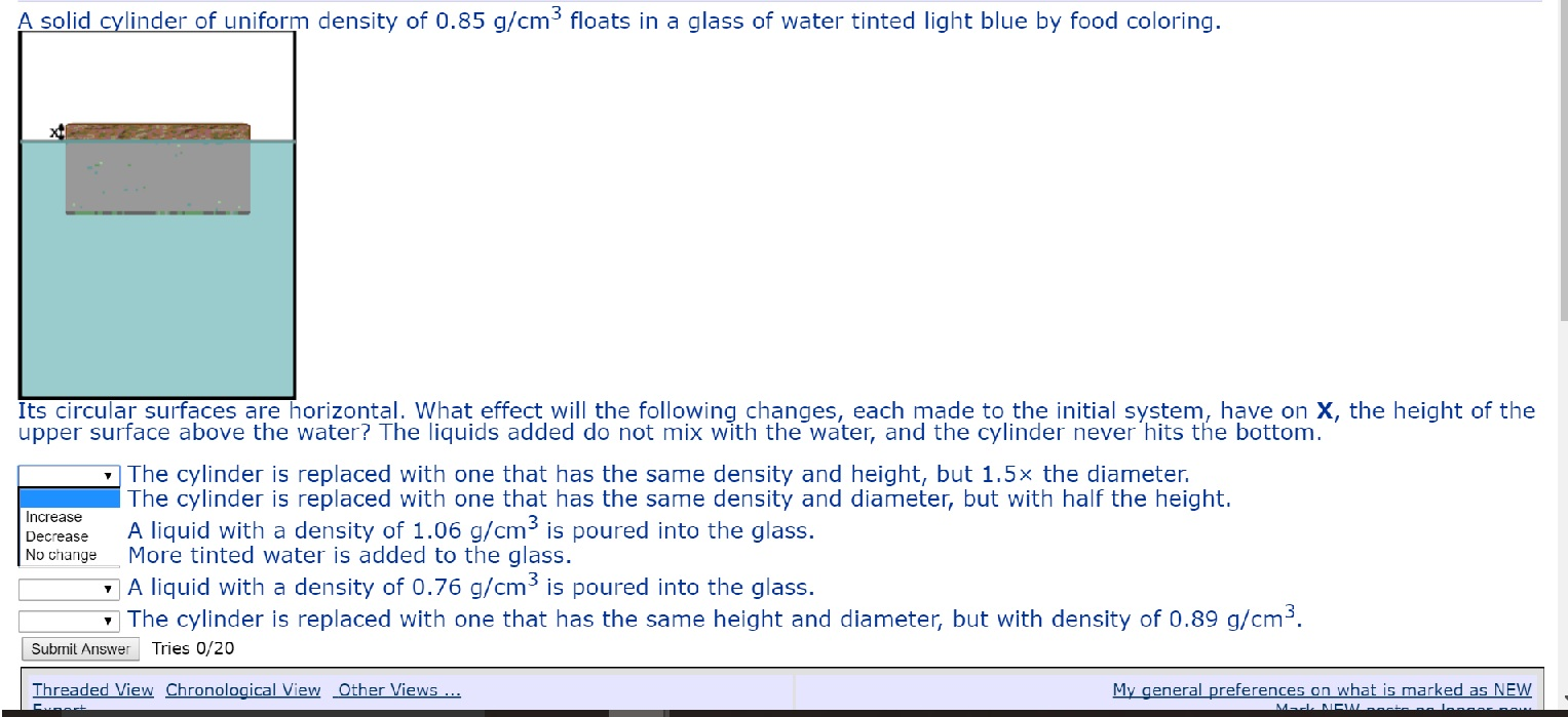 Solved A Solid Cylinder Of Uniform Density Of 0.85 G/cm^3