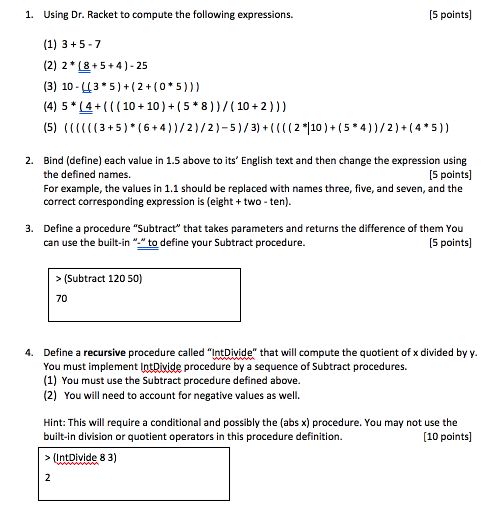 Solved [5 points] 1. Using Dr. Racket to compute the | Chegg.com