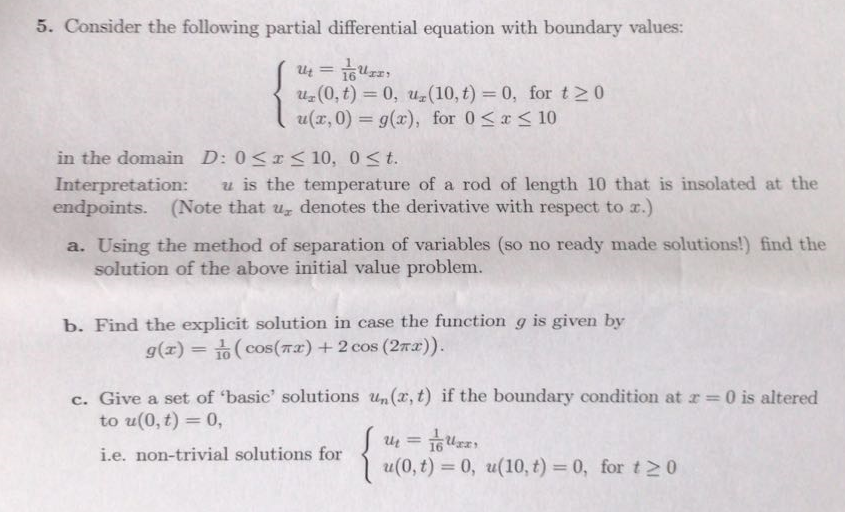 Solved 5 Consider The Following Partial Differential Equ Chegg Com