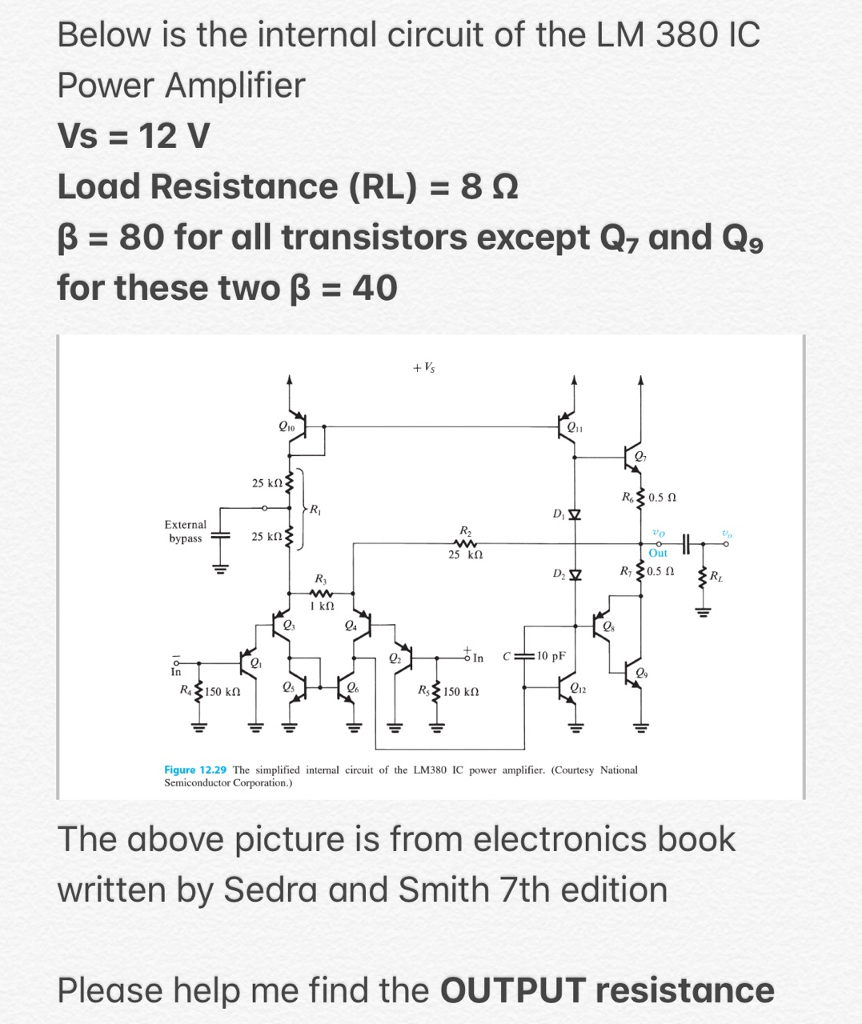 Solved Below Is The Internal Circuit Of The Lm 380 Ic Pow Chegg Com