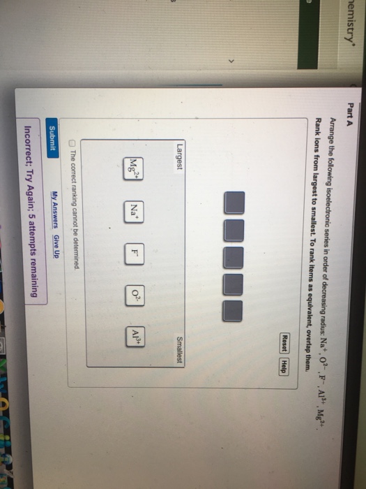 Solved: Arrange The Following Isoelectronic Series In Orde... | Chegg.com