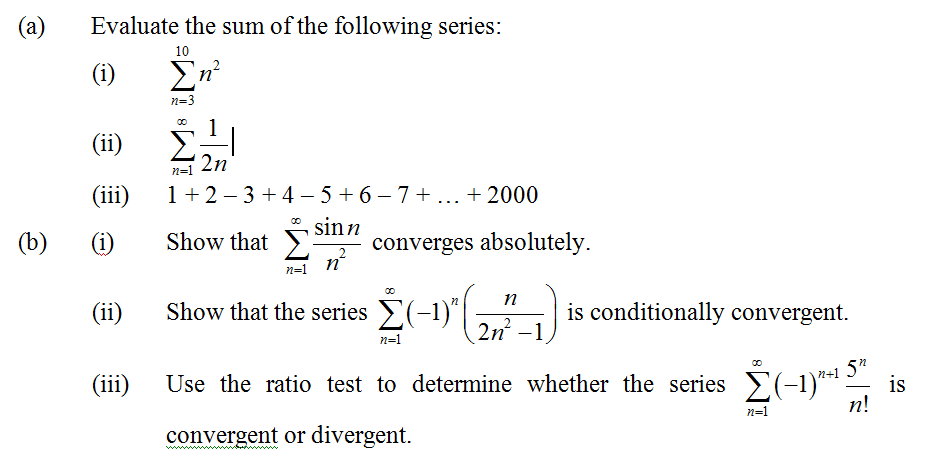 Solved Evaluate The Sum Of The Following Series Sigma 10 Chegg Com
