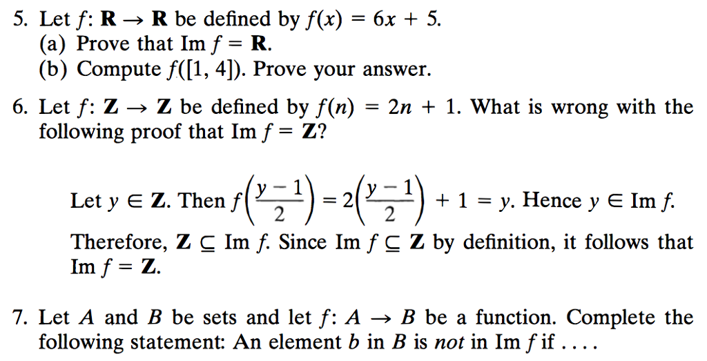 Solved 5 Let F R R Be Defined By F X 6x 5 A P Chegg Com