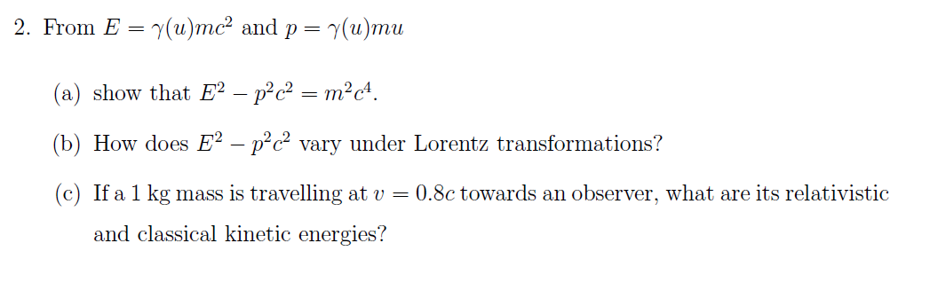 Solved From E Gamma U Mc2 And P Gamma U Mu Show That Chegg Com